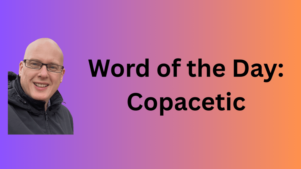 Word of the Day: Copacetic