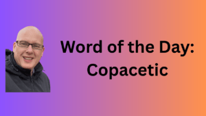 Word of the Day: Copacetic